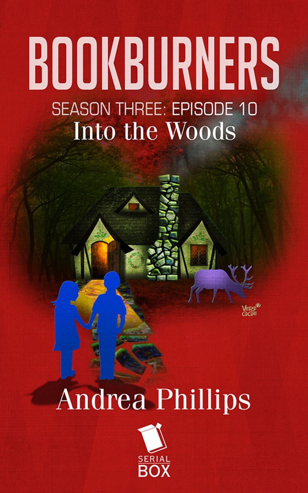 Big bigCover of Into the Woods (Bookburners Season 3 Episode 10)