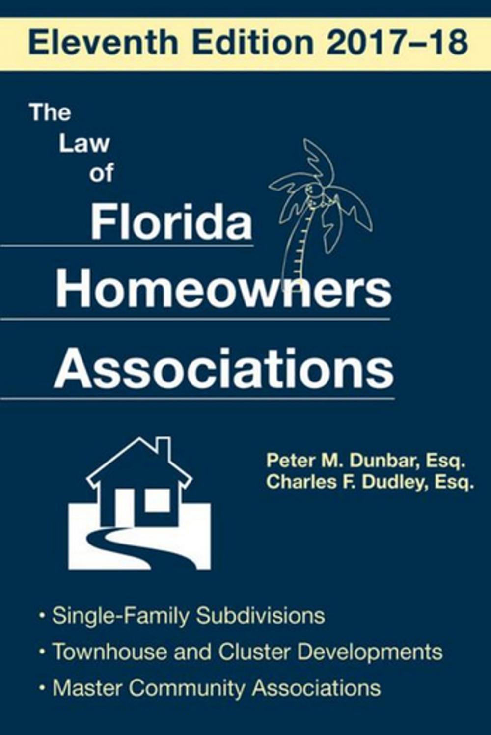 Big bigCover of The Law of Florida Homeowners Association
