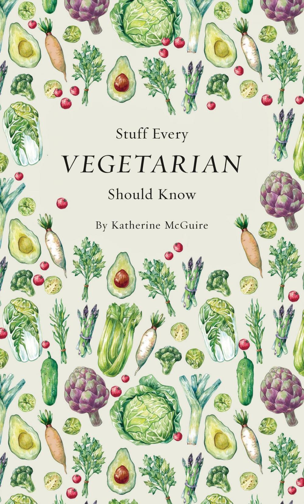 Big bigCover of Stuff Every Vegetarian Should Know
