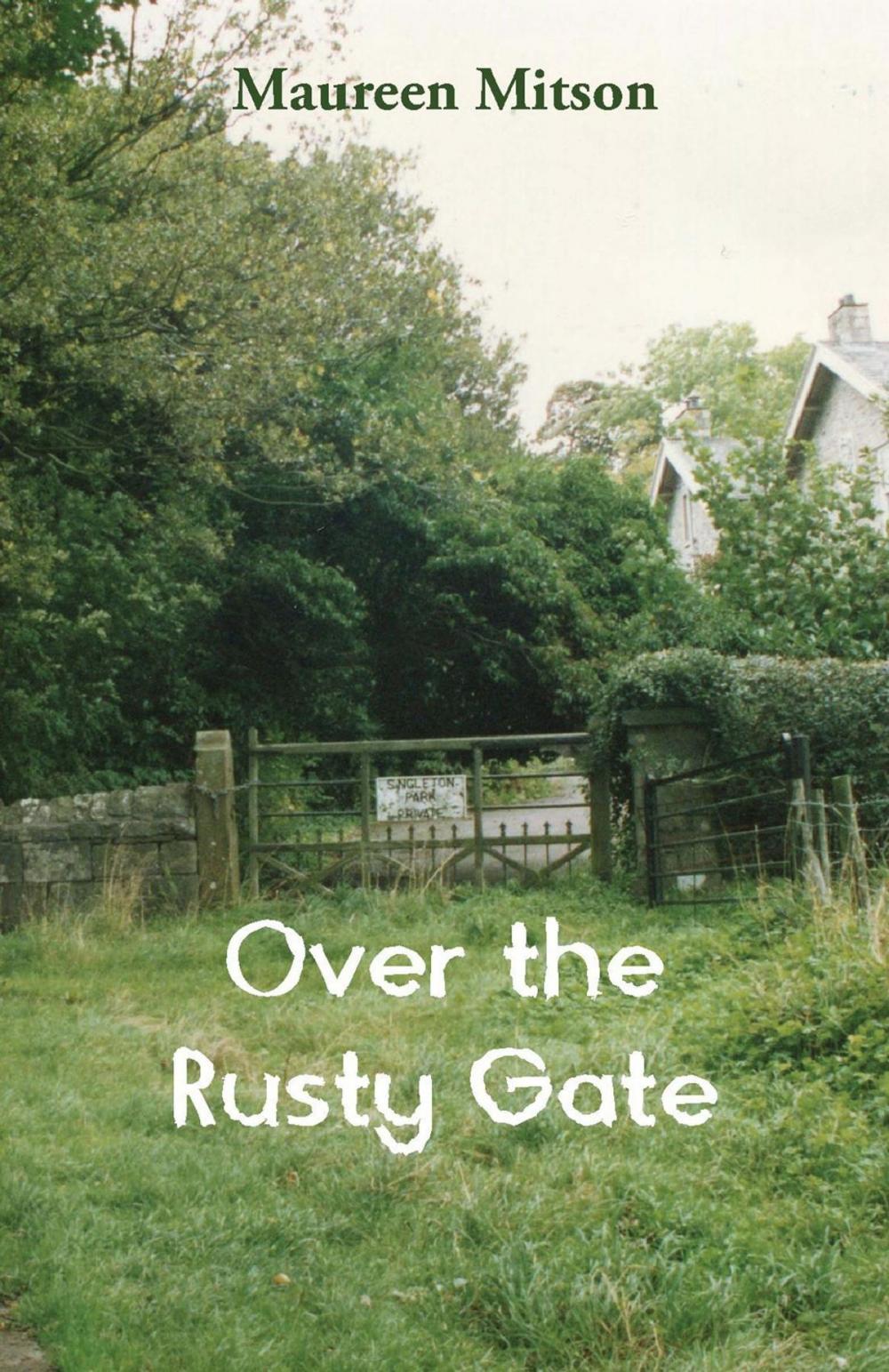 Big bigCover of Over the Rusty Gate
