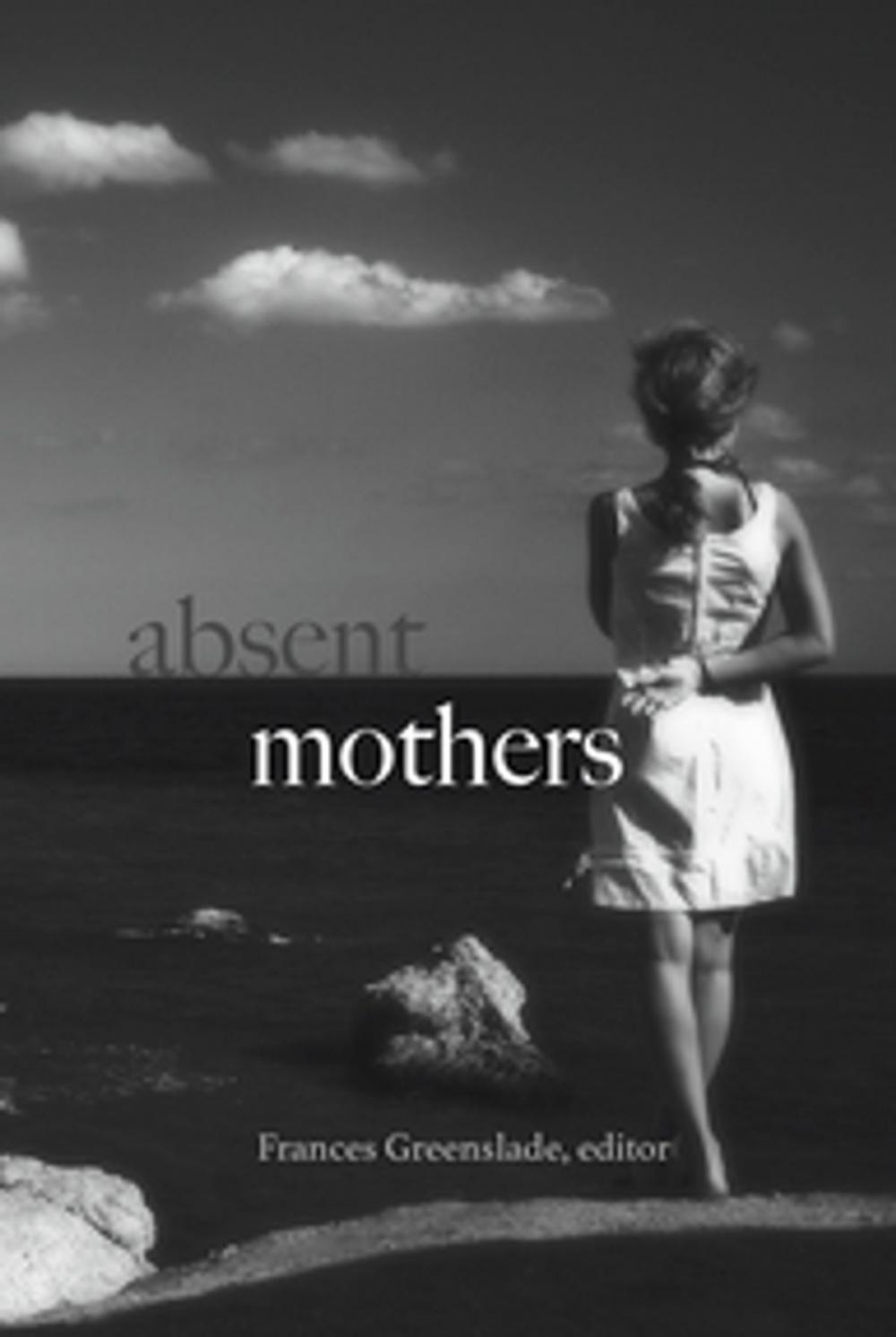 Big bigCover of Absent Mothers