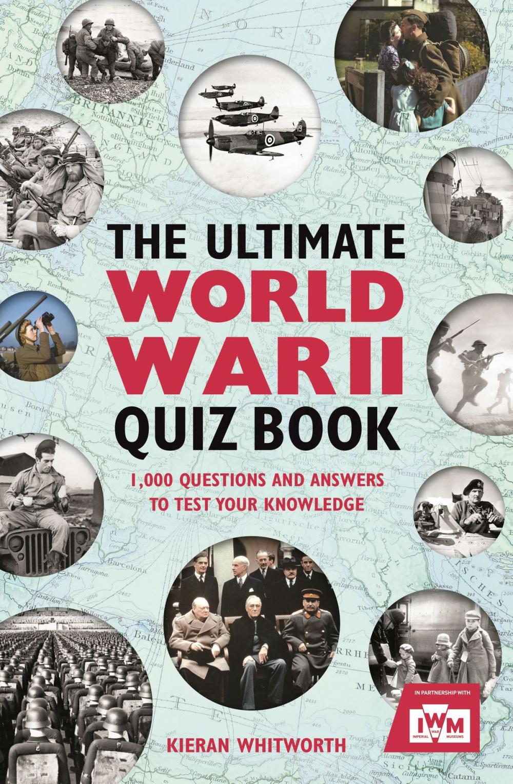 Big bigCover of The Ultimate World War II Quiz Book