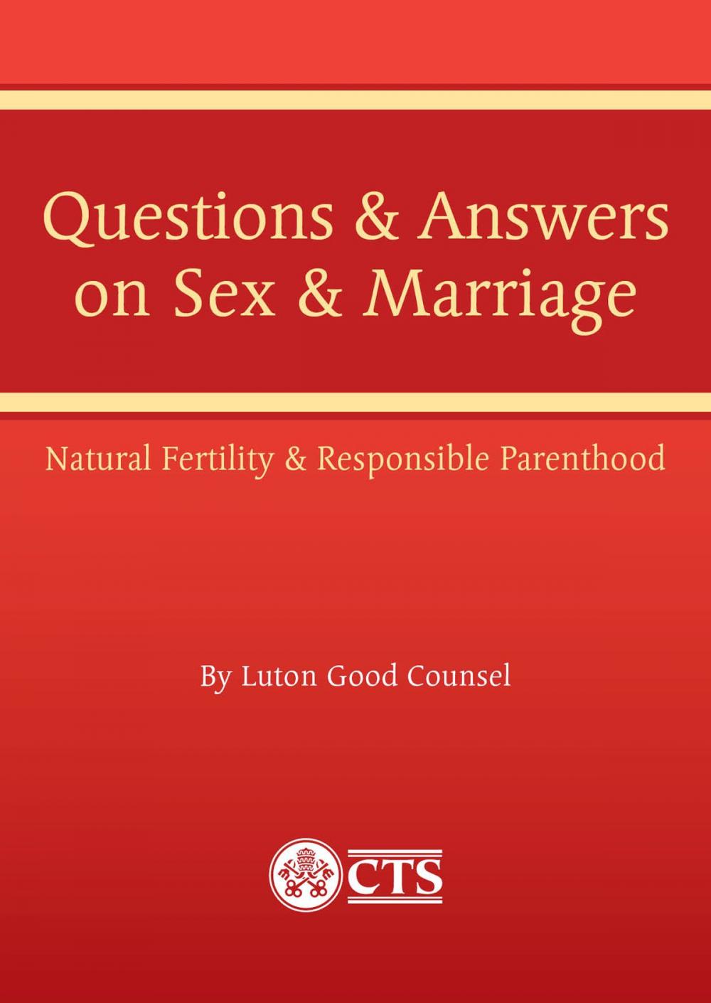 Big bigCover of Questions & Answers about Sex & Marriage