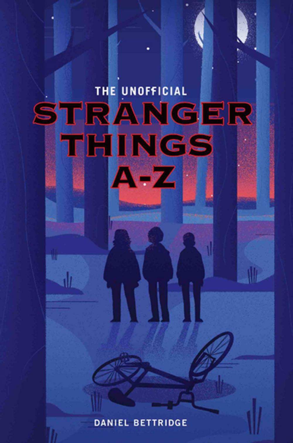 Big bigCover of The Unofficial Stranger Things A-Z