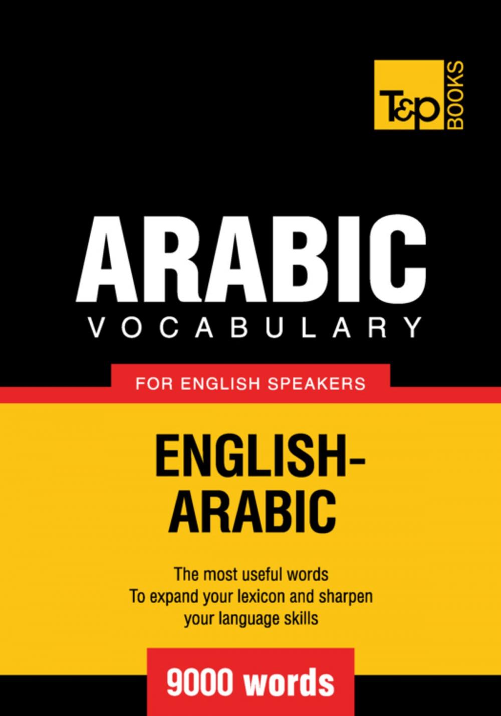 Big bigCover of Arabic vocabulary for English speakers - 9000 words
