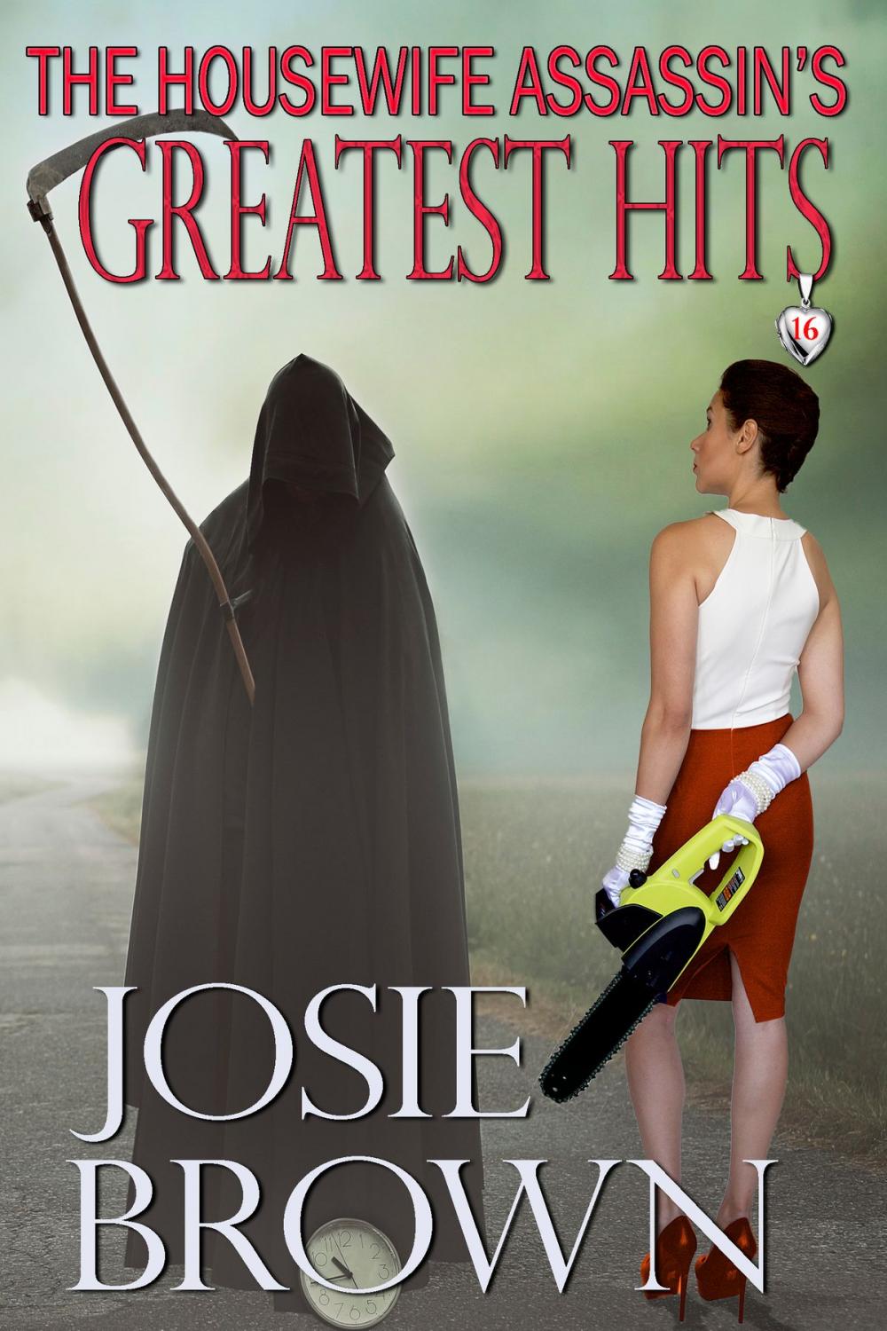 Big bigCover of The Housewife Assassin's Greatest Hits