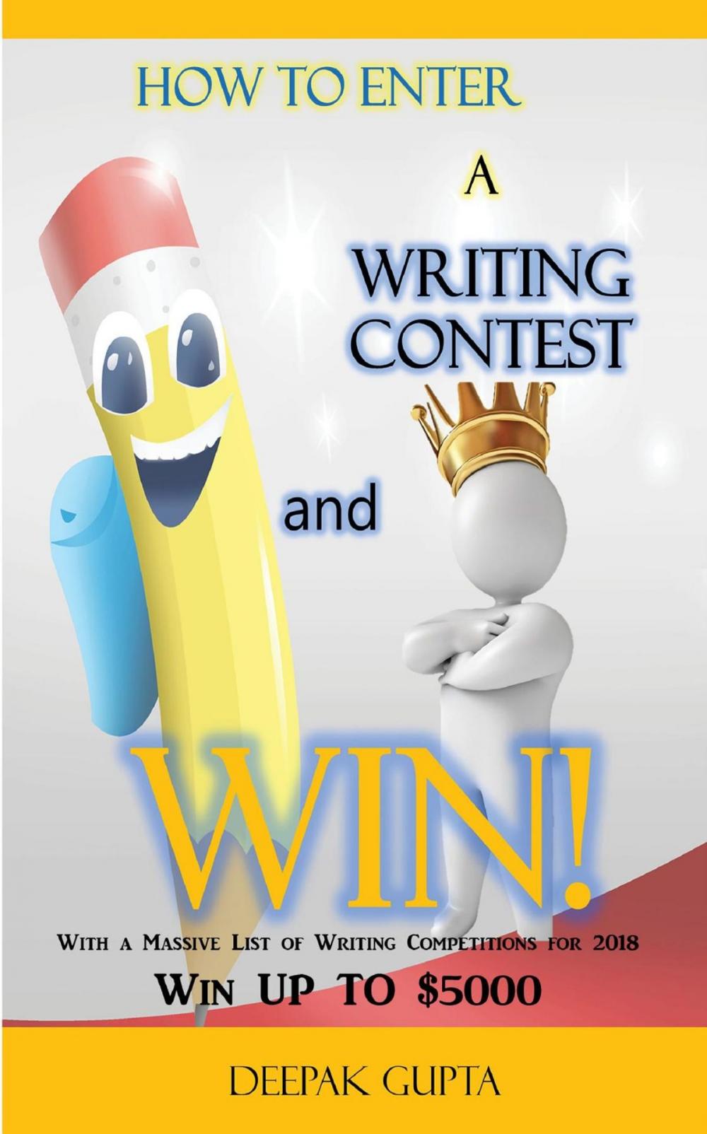 Big bigCover of How to Enter a Writing Contest and Win!