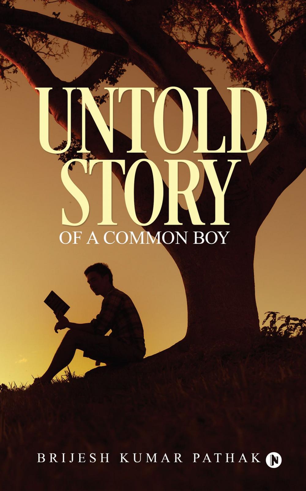 Big bigCover of Untold Story of a Common Boy