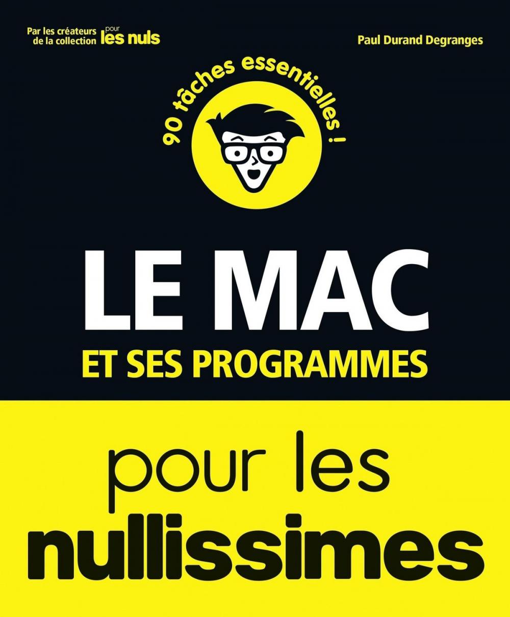 Big bigCover of Le Mac et ses programmes pour les Nullissimes