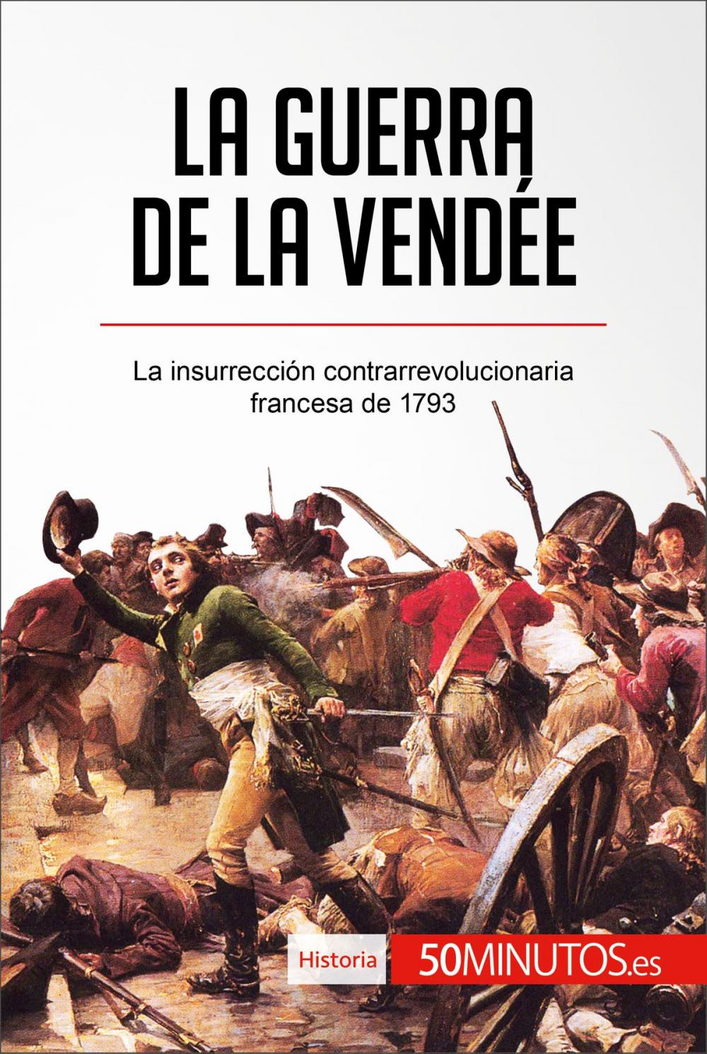 Big bigCover of La guerra de la Vendée