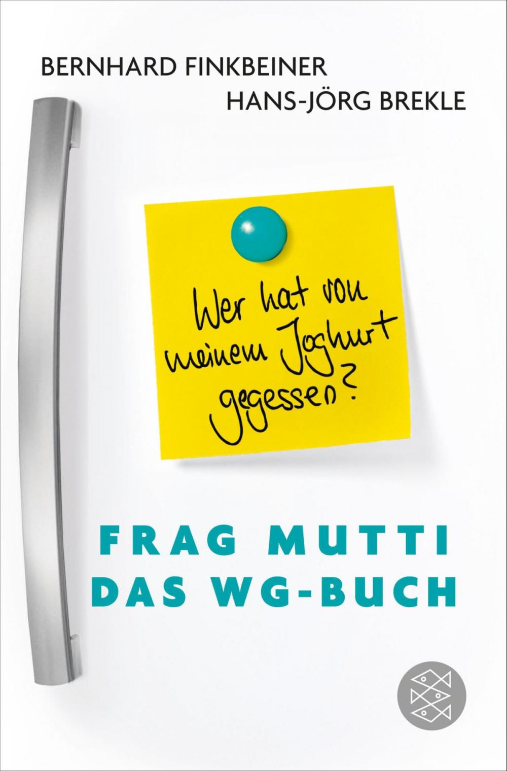 Big bigCover of Frag Mutti - Das WG-Buch