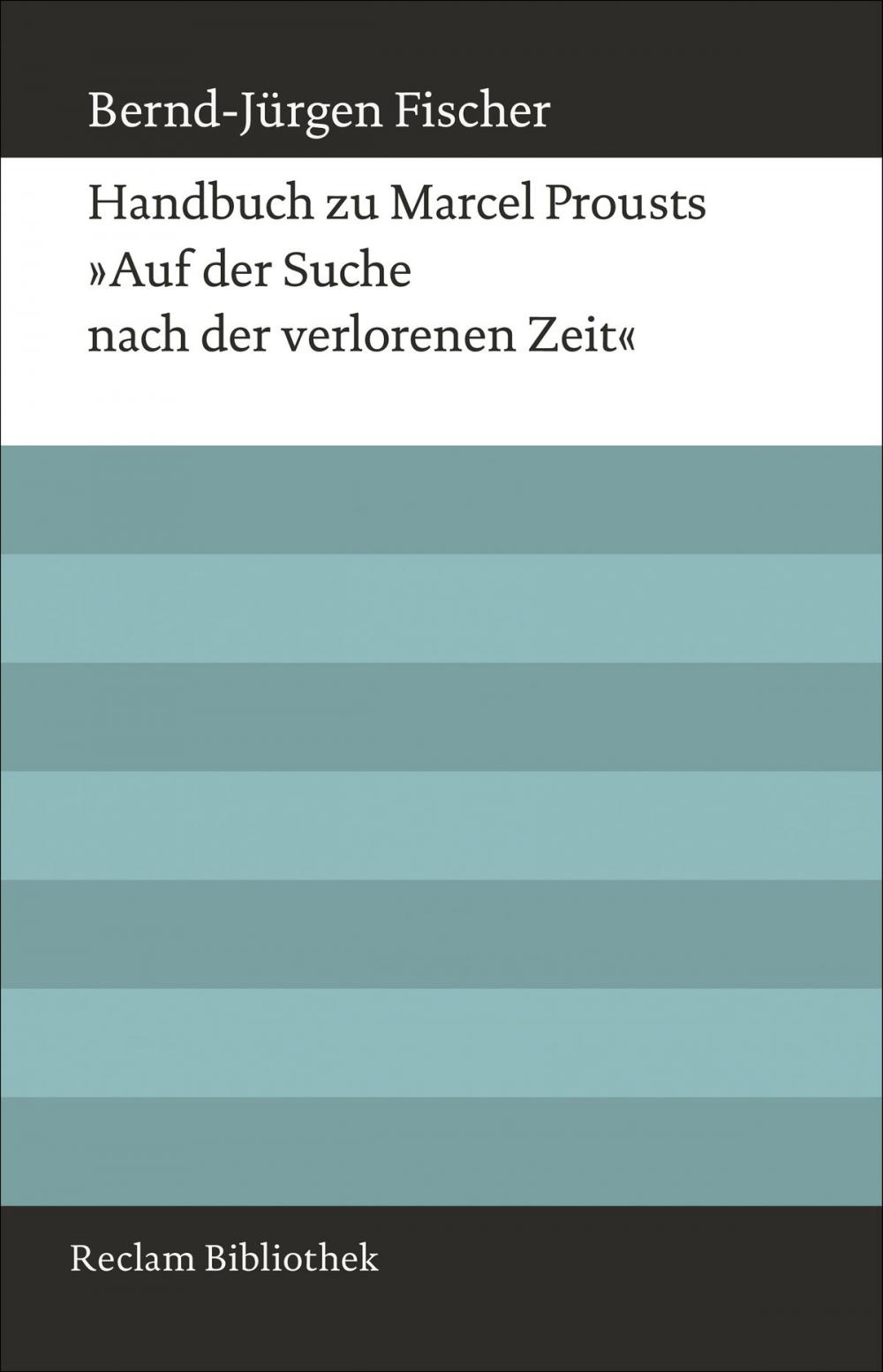 Big bigCover of Handbuch zu Marcel Prousts "Auf der Suche nach der verlorenen Zeit"