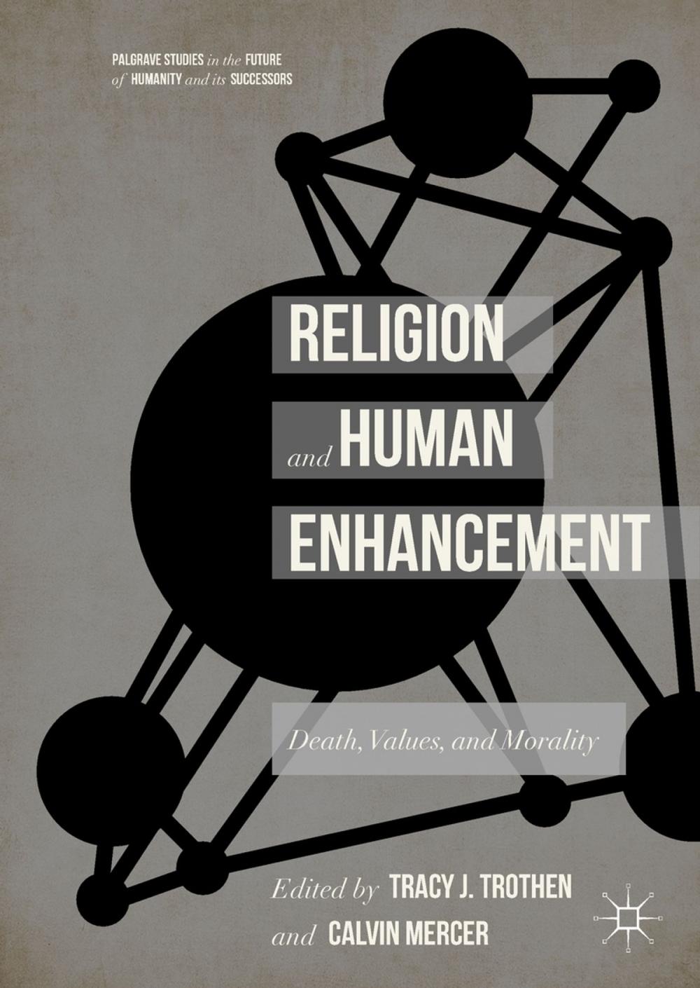 Big bigCover of Religion and Human Enhancement