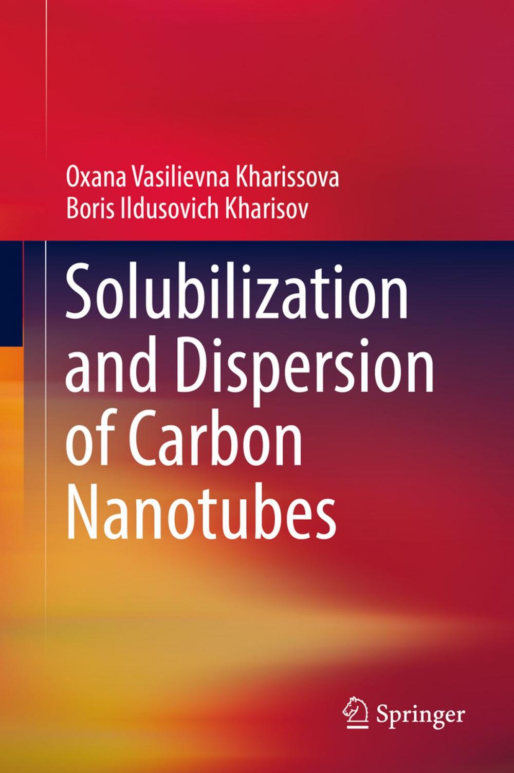 Big bigCover of Solubilization and Dispersion of Carbon Nanotubes