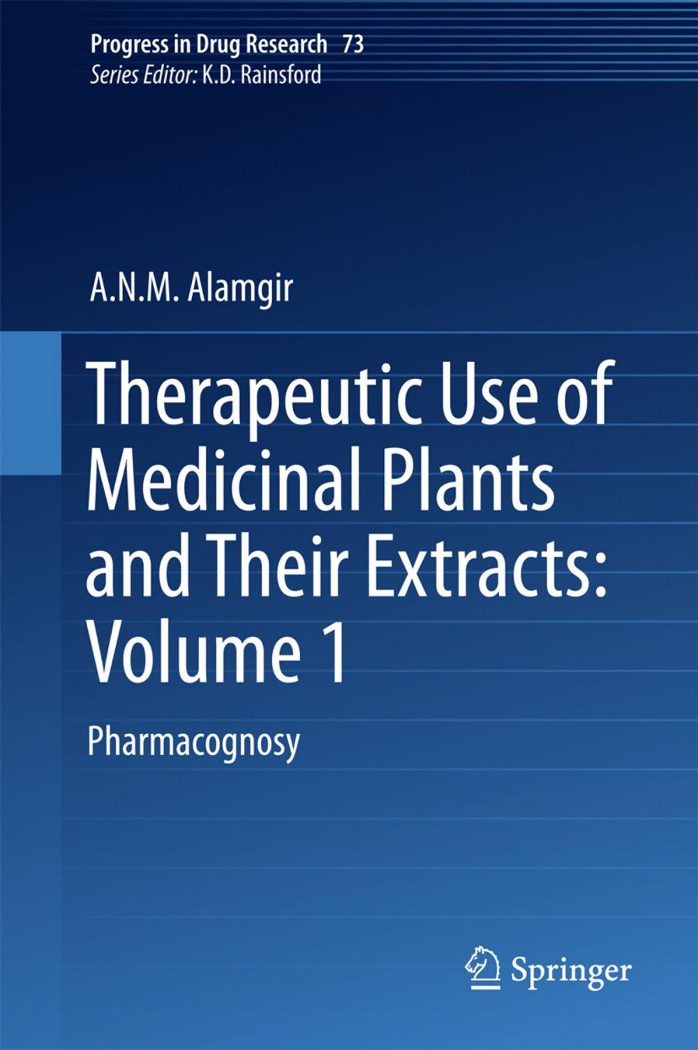 Big bigCover of Therapeutic Use of Medicinal Plants and Their Extracts: Volume 1