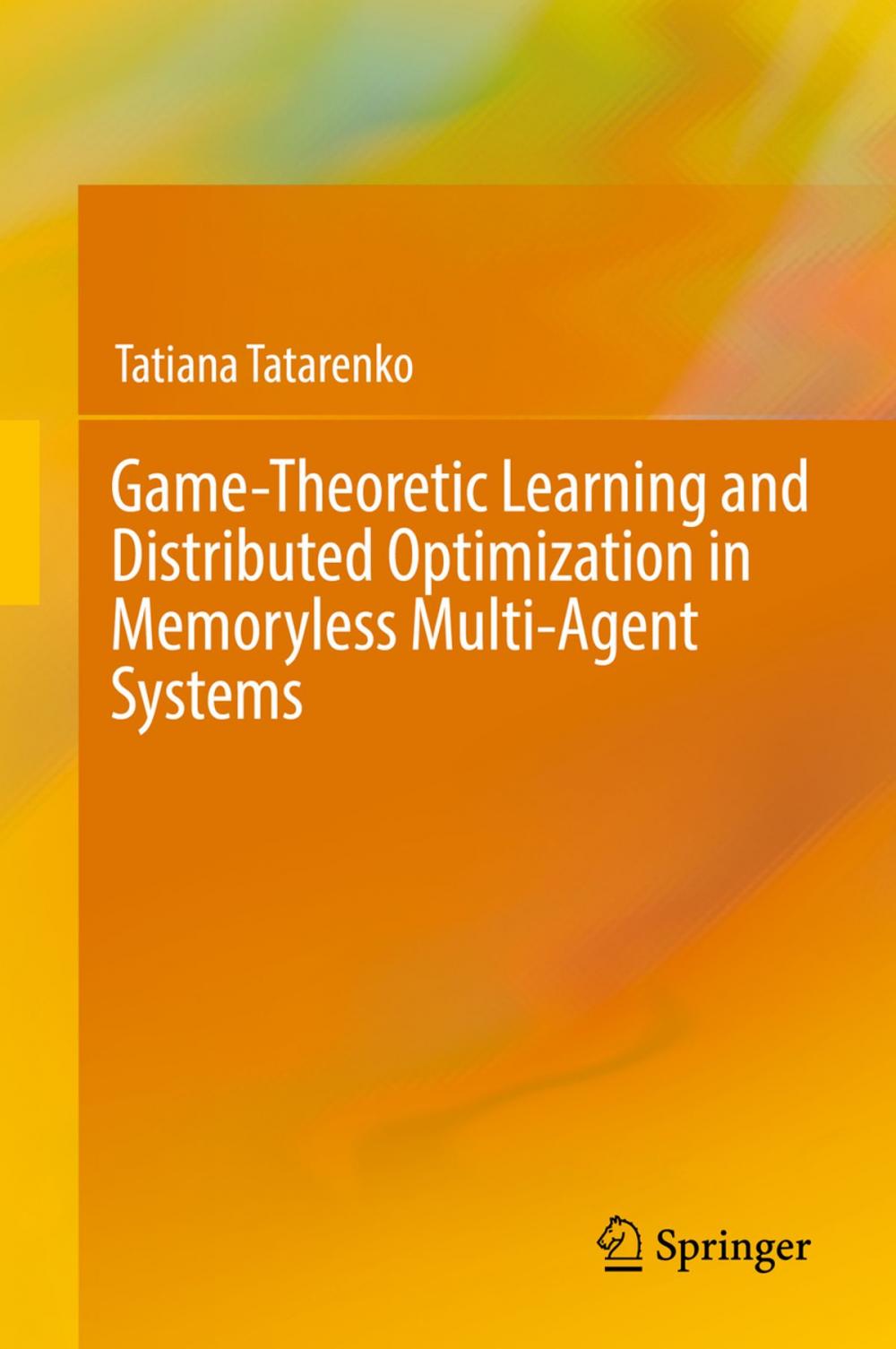 Big bigCover of Game-Theoretic Learning and Distributed Optimization in Memoryless Multi-Agent Systems