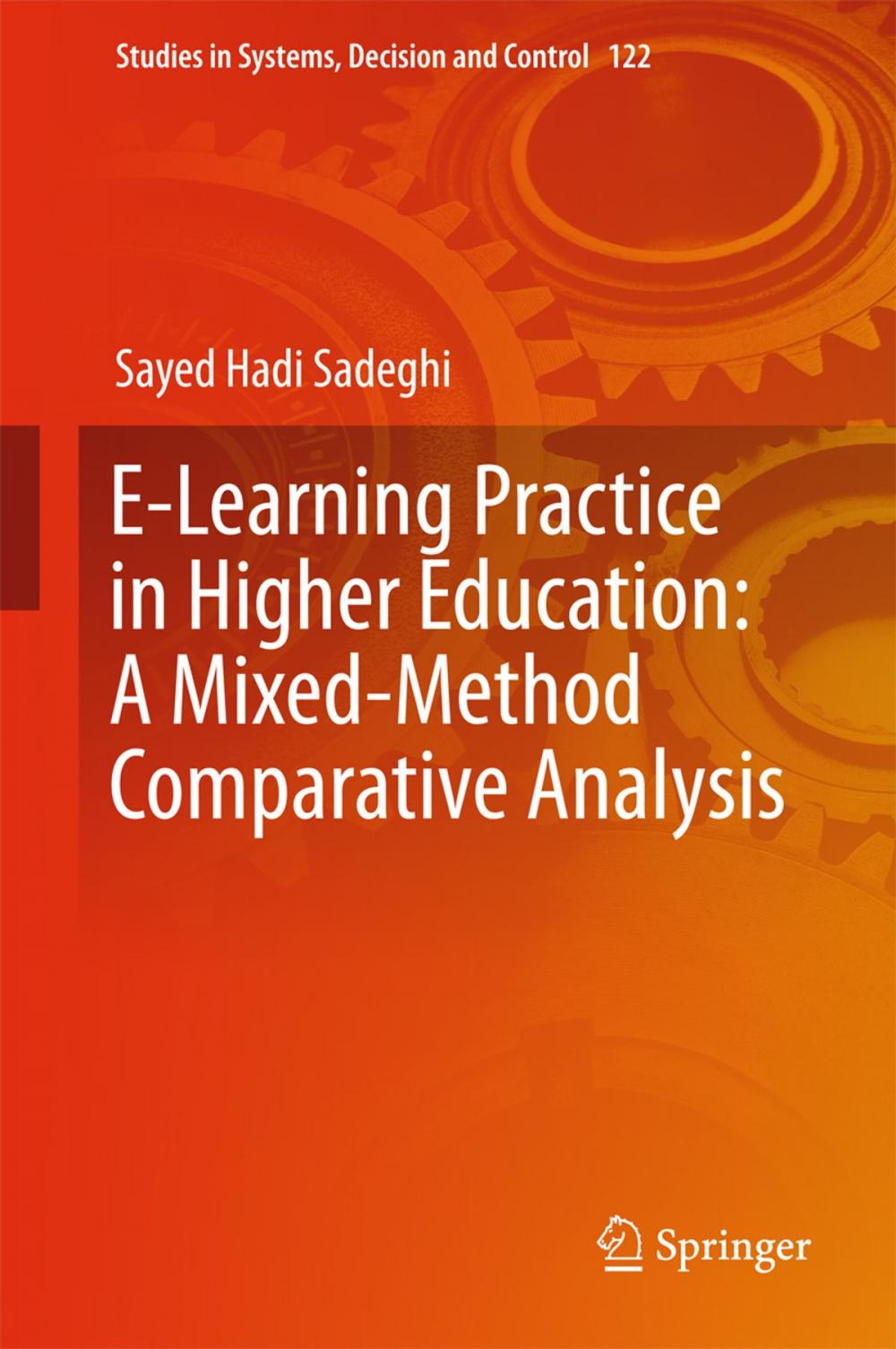 Big bigCover of E-Learning Practice in Higher Education: A Mixed-Method Comparative Analysis