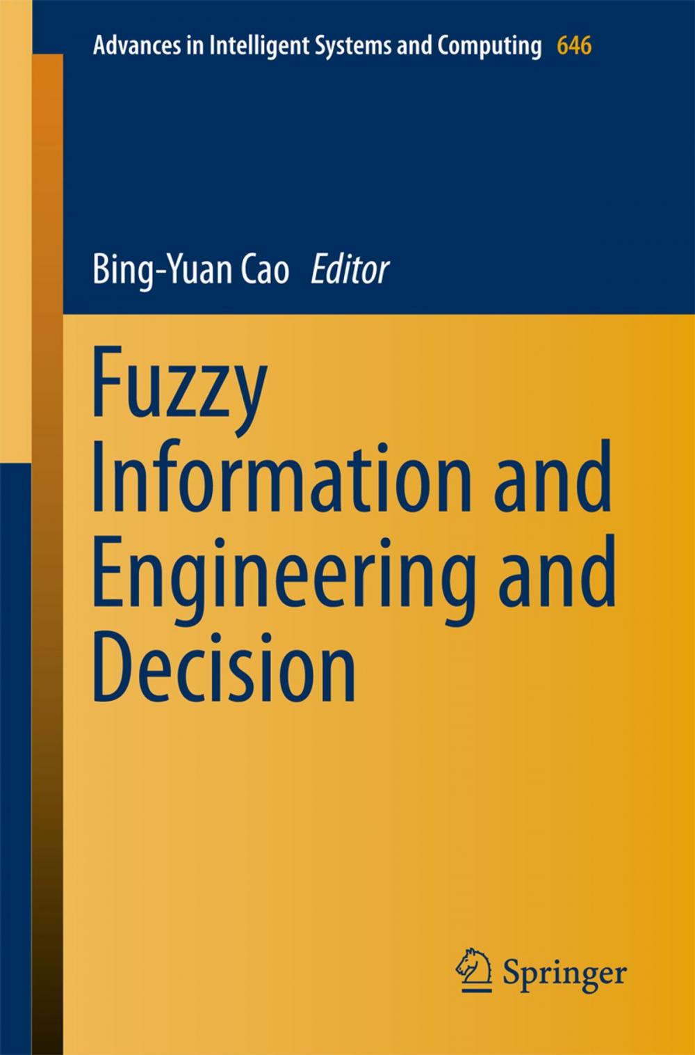 Big bigCover of Fuzzy Information and Engineering and Decision