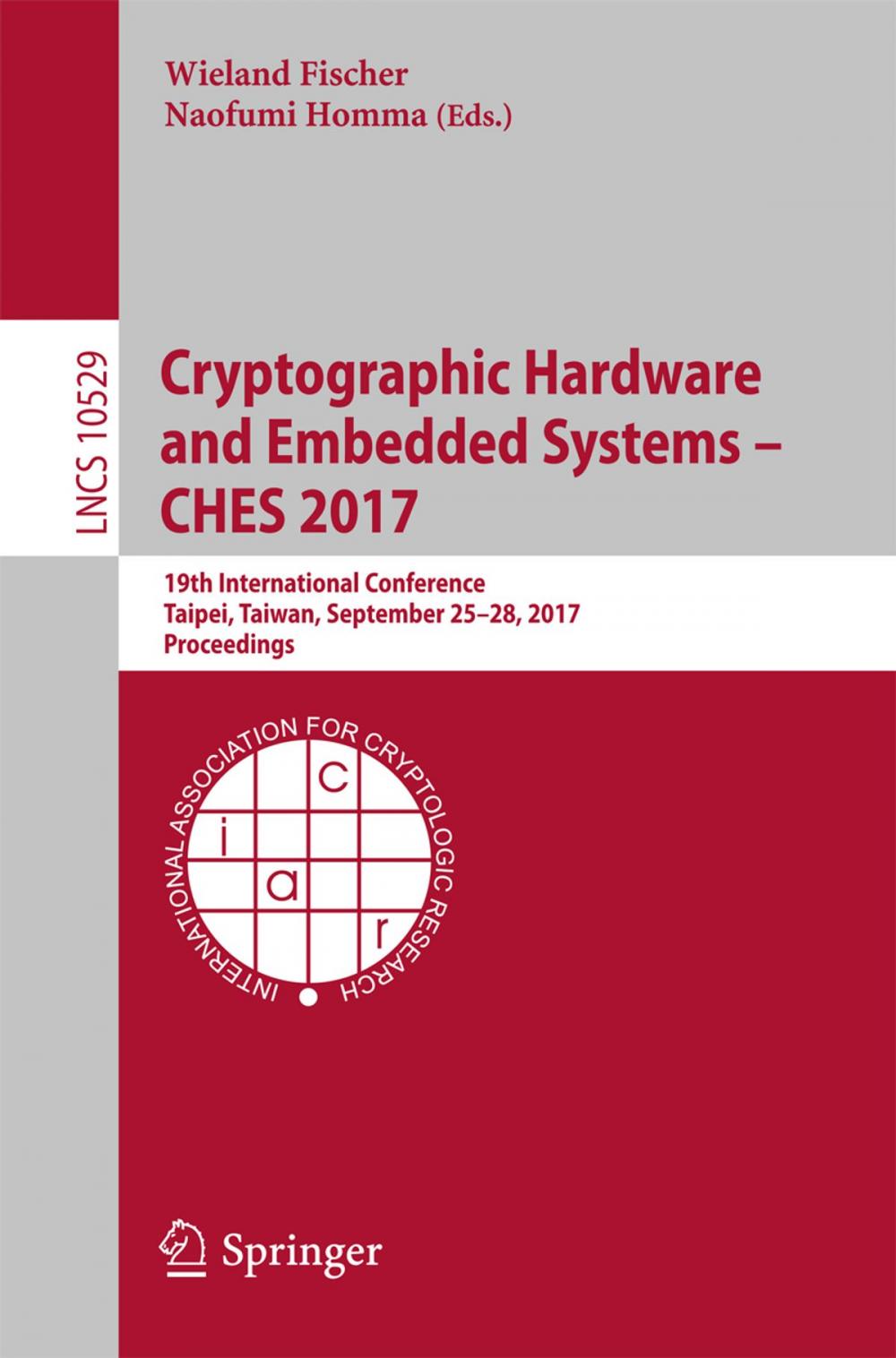 Big bigCover of Cryptographic Hardware and Embedded Systems – CHES 2017