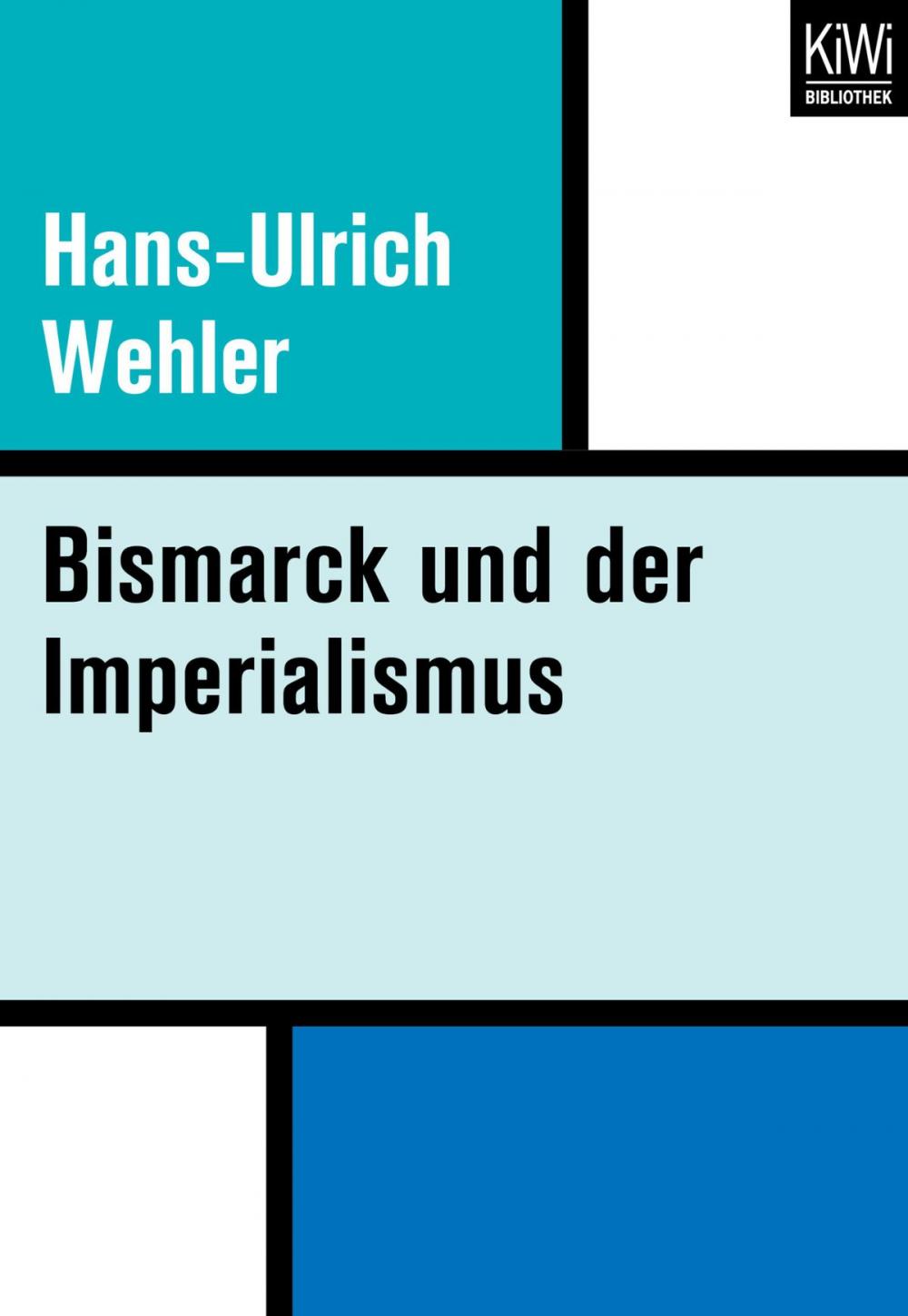 Big bigCover of Bismarck und der Imperialismus