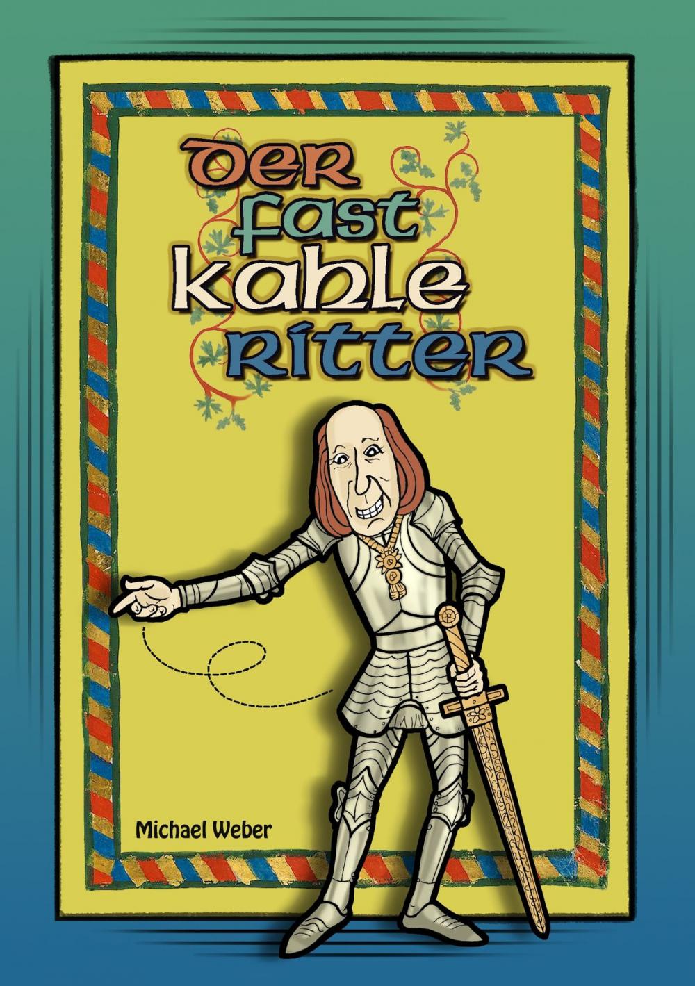 Big bigCover of Der fast kahle Ritter
