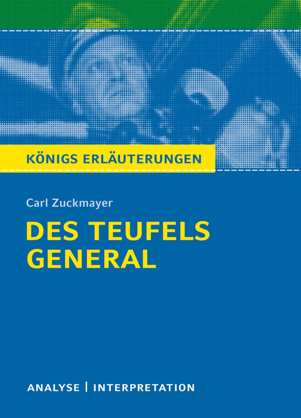 Big bigCover of Des Teufels General. Königs Erläuterungen.