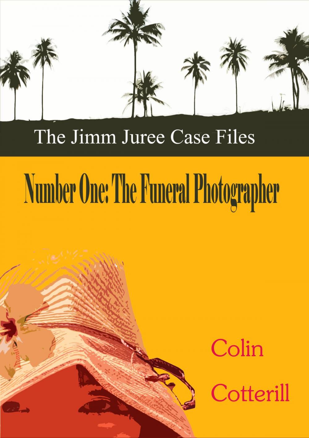 Big bigCover of Number One: The Funeral Photographer