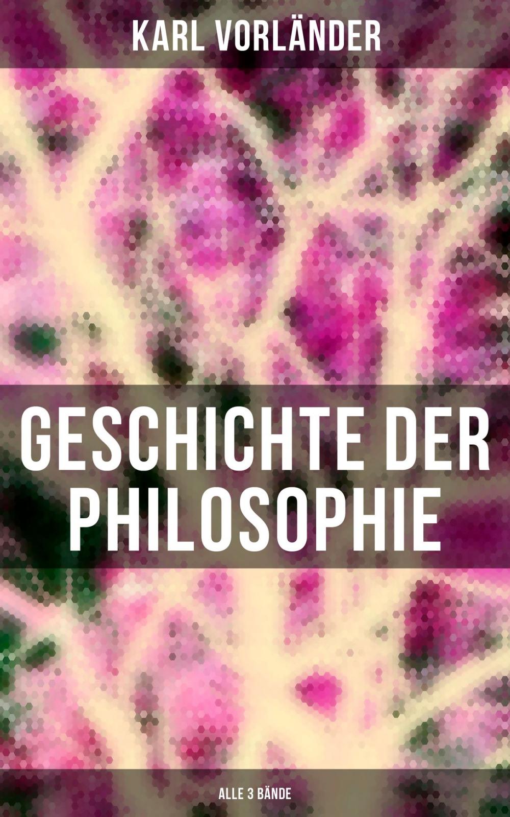 Big bigCover of Geschichte der Philosophie (Alle 3 Bände)