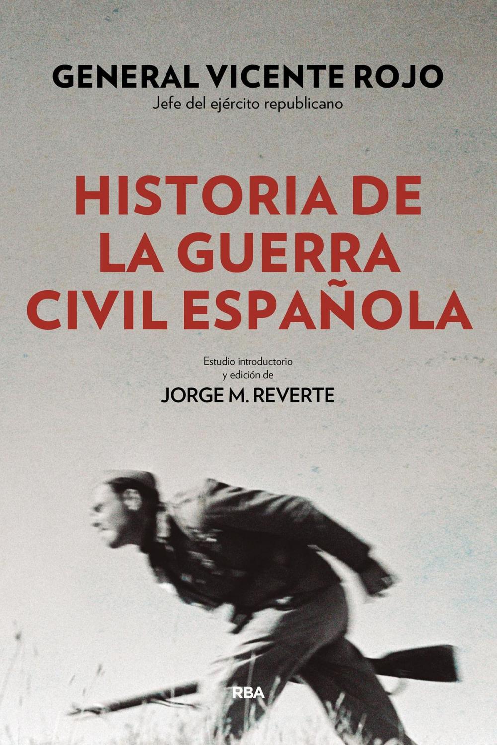 Big bigCover of Historia de la guerra civil española