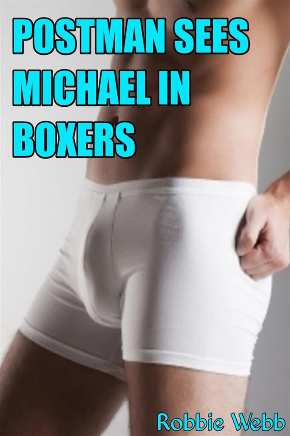 Big bigCover of Postman Sees Michael In Boxers
