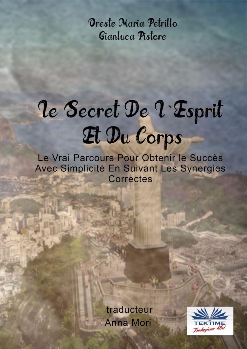 Big bigCover of Le Secret De L'esprit Et Du Corps