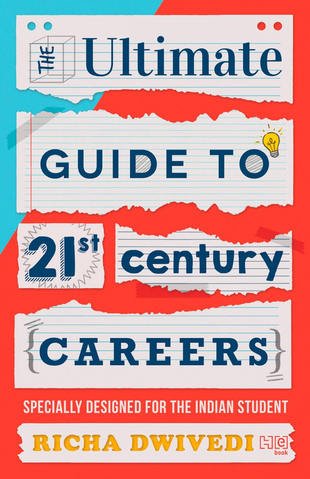 Big bigCover of The Ultimate Guide to 21st Century Careers