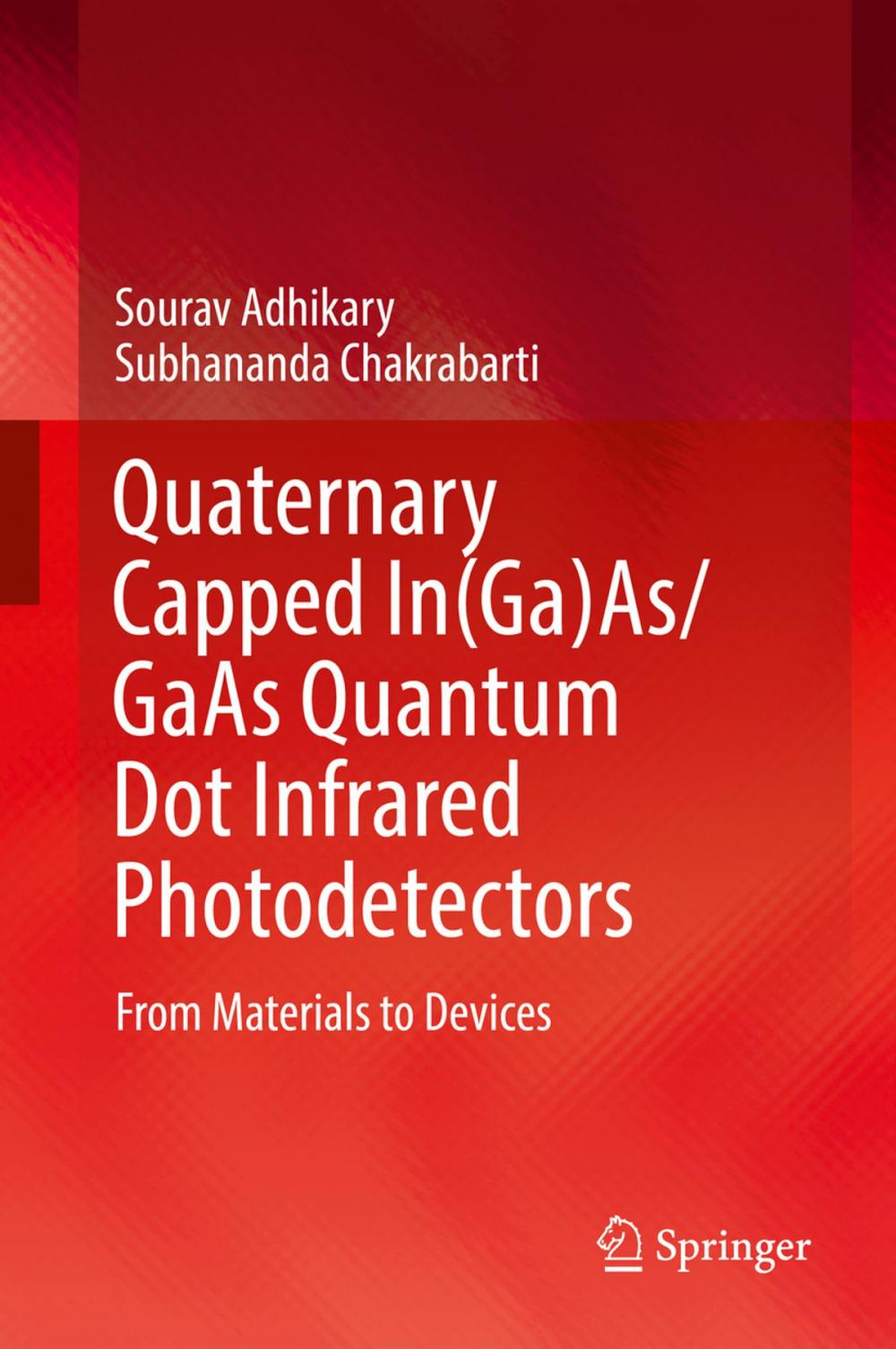 Big bigCover of Quaternary Capped In(Ga)As/GaAs Quantum Dot Infrared Photodetectors