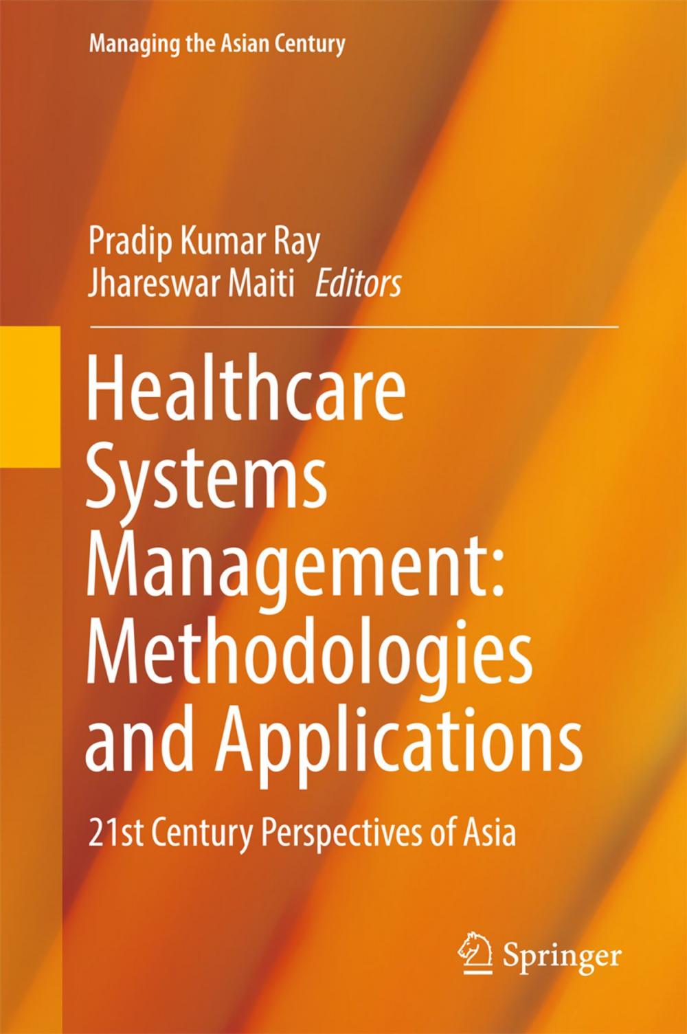 Big bigCover of Healthcare Systems Management: Methodologies and Applications