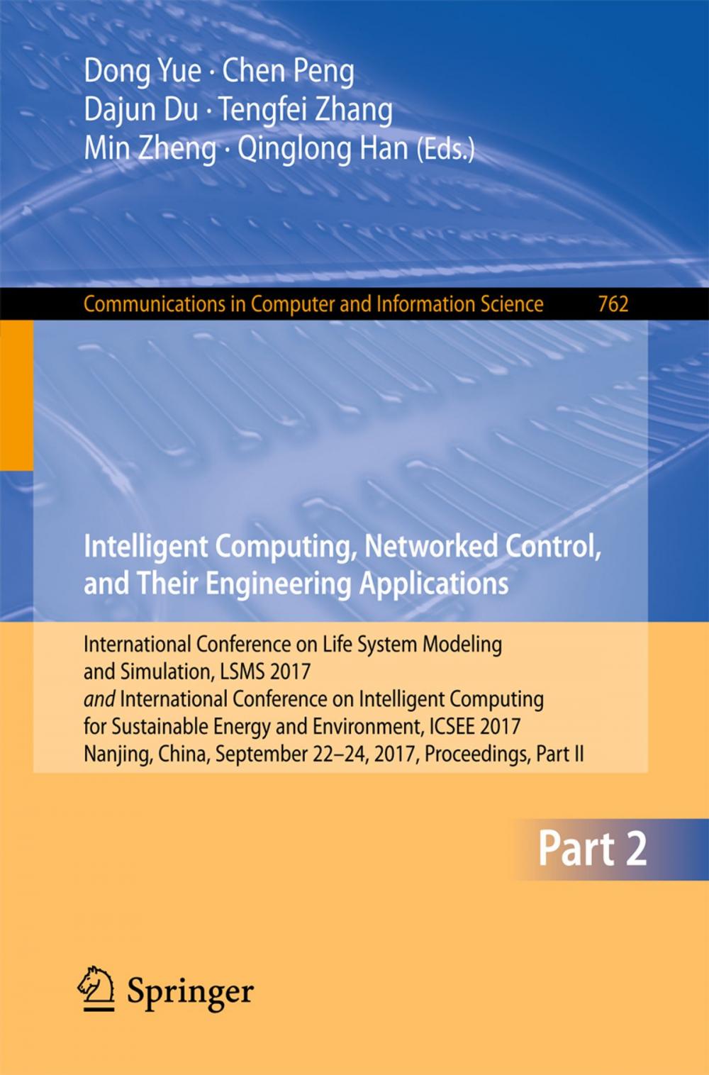 Big bigCover of Intelligent Computing, Networked Control, and Their Engineering Applications