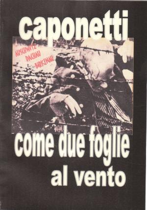 Cover of the book come due foglie al vento by arnaldo s. caponetti
