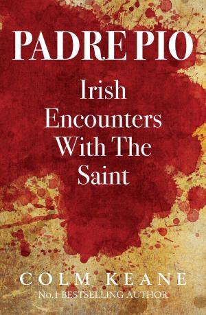Book cover of Padre Pio - Irish Encounters with the Saint