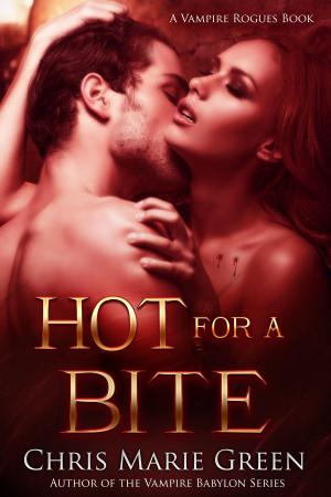 bigCover of the book Hot for a Bite (A Vampire Rogues Book) by 