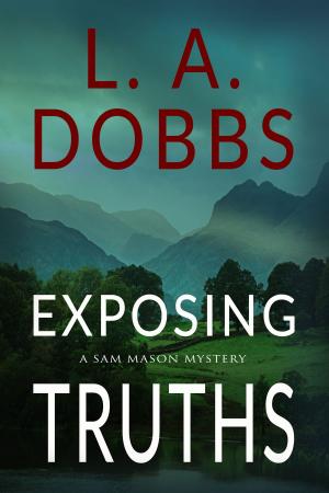 Cover of the book Exposing Truths by Scott Savoy