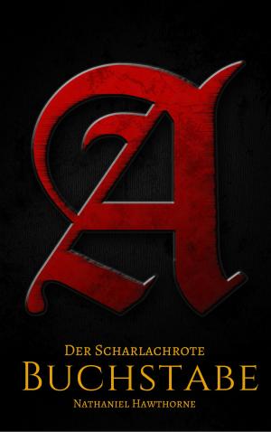 Cover of the book Der Scharlachrote Buchstabe by Edgar Allan Poe