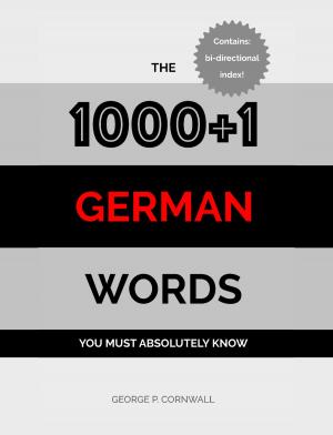 Cover of the book The 1000+1 German Words you must absolutely know by Gerhard Schmidt