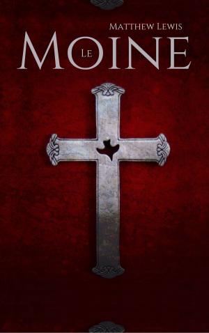 Cover of the book Le Moine by Edgar Allan Poe