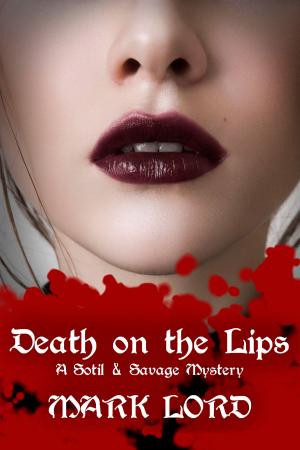 Cover of the book Death on the Lips by Nora Kipling