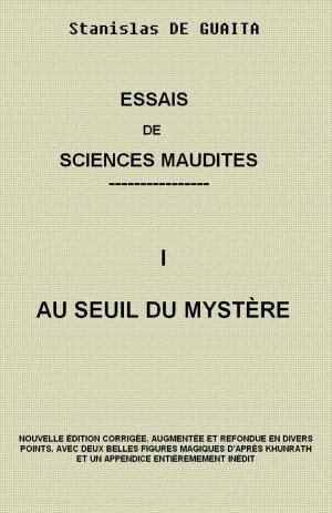 Cover of ESSAIS DE SCIENCES MAUDITES - I -