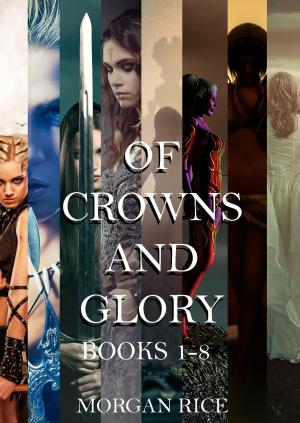 Cover of the book The Complete Of Crowns and Glory Bundle (Books 1-8) by Tess Williams