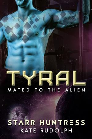 Cover of the book Tyral by Kate Rudolph, Starr Huntress