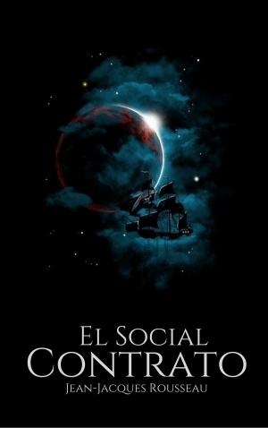 Cover of the book El Contrato Social by Джек Лондон