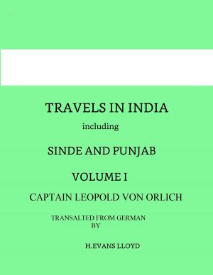 Cover of the book Travels in India including Sinde And Punjab Vol I by Bankim Chandra Chattopadhyay, Basanta Koomar Roy