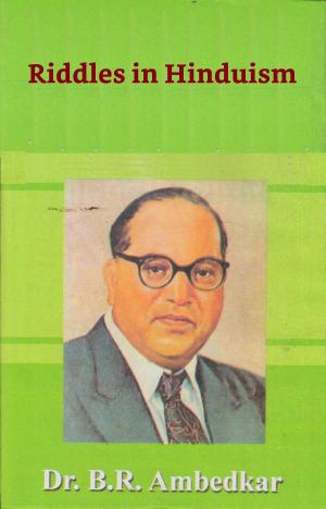 Cover of the book Riddles in Hinduism by B.R.Ambedkar