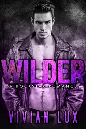 Cover of the book WILDER: A Rockstar Romance by MG Braden